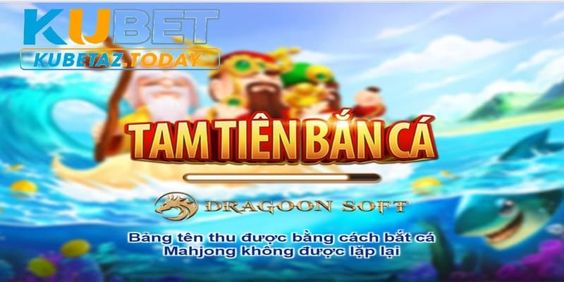 Tam tiên bắn cá sở hữu lượng người chơi cao