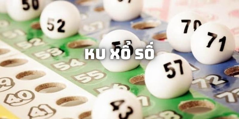 Loto KU xổ số siêu hot